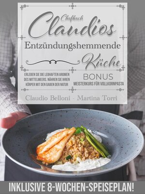 Chefkoch Claudios Entzündungshemmende Küche - ebook